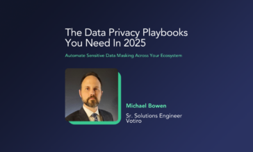 The Privacy Playbooks You Need in 2025