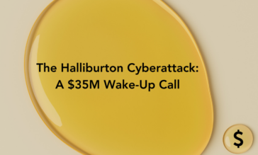 The Halliburton Cyberattack: A $35M Wake-Up Call