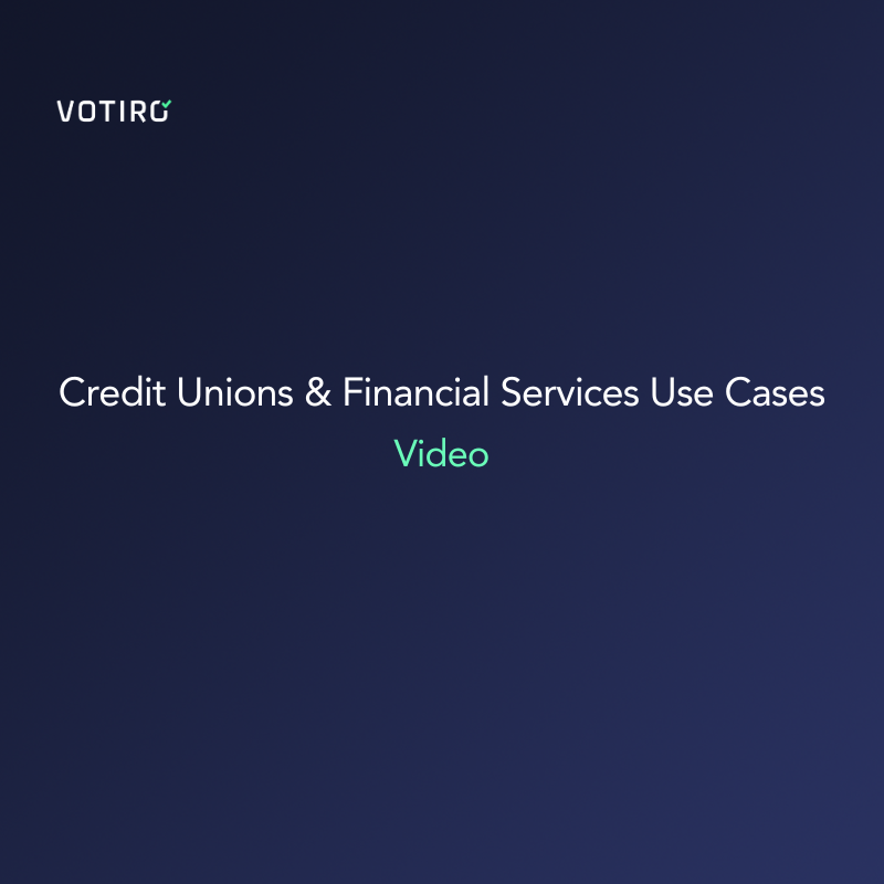 Credit Unions & Financial Services Use Cases Video