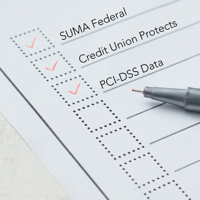 A checklist with red checkmarks and the title, "SUMA Federal Credit Union Protects PCI-DSS Data"
