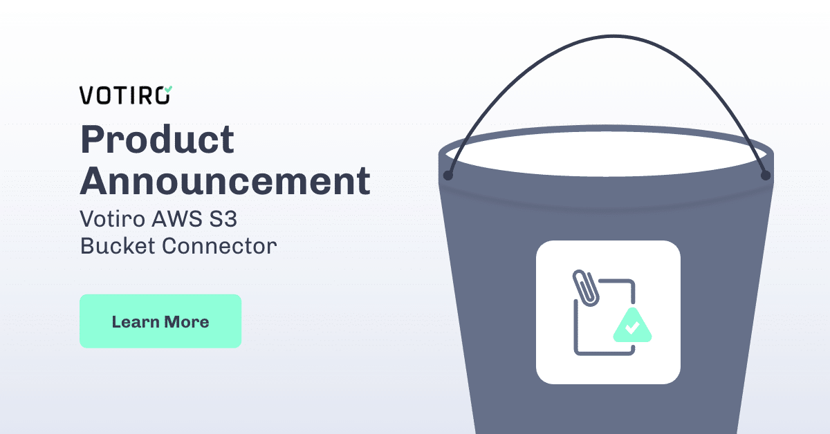 Bucket graphic with product announcement text beside it about Votiro AWS S3 Bucket Connector - Votiro