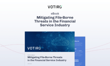 Mitigating File-borne Threats in the Financial Services Industry